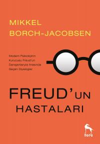 Freud’un Hastaları Mikkel Borch-Jacobsen