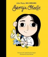 Georgia O'Keeffe (Little People Big Dreams) (Ciltli) Maria Isabel Sanc