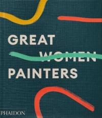 Great Women Painters (Ciltli)