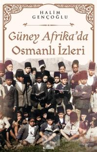 Güney Afrika'da Osmanlı İzleri