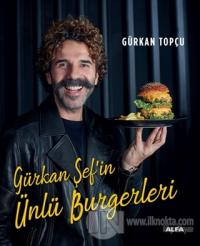Gürkan Şef'in Ünlü Burgerleri