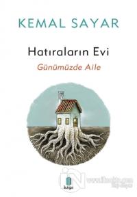 Hatıraların Evi Kemal Sayar