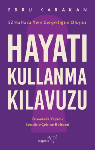 Hayatı Kullanma Kılavuzu