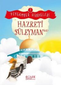 Hazreti Süleyman - Peygamber Hikayeleri 7