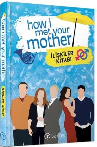How I Met Your Mother: İlişkiler Kitabı