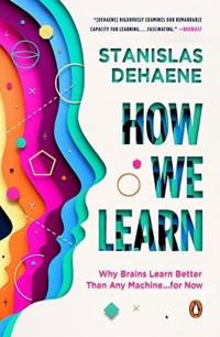 How We Learn Stanislas Dehaene