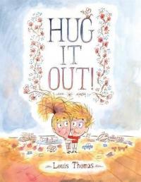 Hug It Out!  (Ciltli) Louis Thomas Hellman