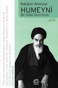 Humeyni: Bir İslam Devrimcisi