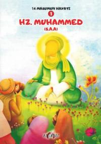 Hz. Muhammed - 14 Masumun Hayatı 1