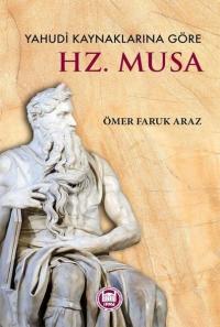 Hz.Musa - Yahudi Kaynaklarına Göre