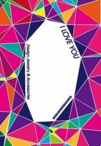 I Love You Modern Takı Kitabı (Ciltli) Kolektif