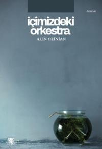 İçimizdeki Orkestra Alin Ozinian