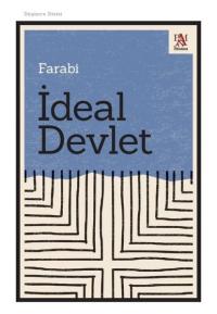 İdeal Devlet - Düşünce Dizisi Farabi