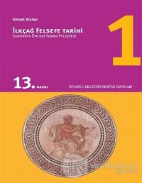 İlkçağ Felsefe Tarihi 1 %15 indirimli Ahmet Arslan