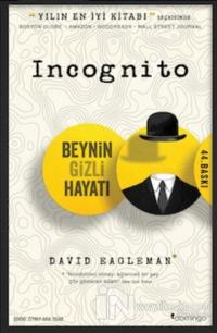 Incognito - Beynin Gizli Hayatı %25 indirimli David Eagleman