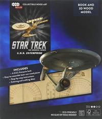IncrediBuilds-Star Trek: U.S.S. Enterprise Book and 3D Wood Model