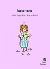 İndia Hasta - İlk Okuma Hikayeleri İndia Desjardins