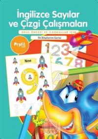 İngilizce Sayılar ve Çizgi Çalışmaları