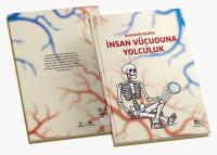 İnsan Vücuduna Yolculuk - Anatomik Keşifler Mehmet Süntar