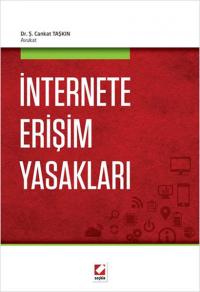 İnternete Erişim Yasakları Şaban Cankat Taşkın