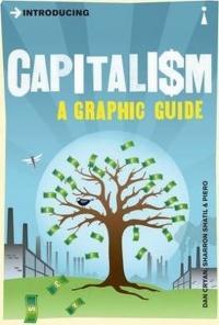 Introducing Capitalism: A Graphic Guide Dan Cryan