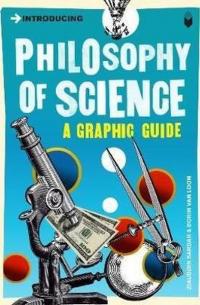 Introducing Philosophy of Science: A Graphic Guide Ziauddin Sardar