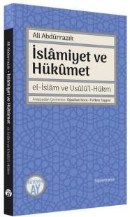 İslamiyet ve Hükümet - el-İslam ve Usulü'l-Hükm