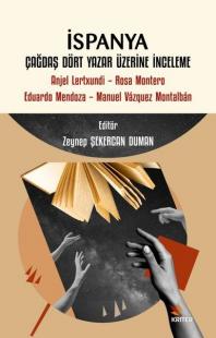 İspanya: Çağdaş Dört Yazar Üzerine İnceleme Kolektif