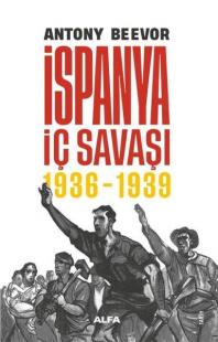 İspanya İç Savaşı 1936 - 1939 (Ciltli)