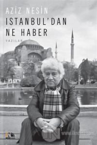 Istanbul'dan Ne Haber