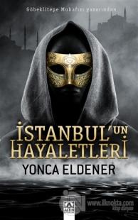İstanbul'un Hayaletleri Yonca Eldener