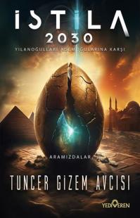 İstila 2030 - Yılanoğulları Ademoğullarına Karşı