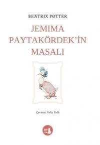 Jemima Paytakördek'in Masalı Beatrix Potter