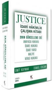 Justice İdari Hakimlik Çalışma Kitabı - 2018 Güncelleme Eki Ümit Kayma