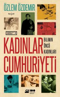 Kadınlar Cumhuriyeti Özlem Özdemir