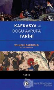 Kafkasya ve Doğu Avrupa Tarihi
