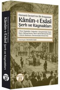 Kanun-ı Esasi Şerh ve Kaynakları-Osmanlı Devleti'nin İlk Anayasası Kol