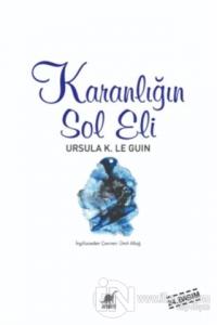 Karanlığın Sol Eli %20 indirimli Ursula K. Le Guin