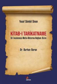 Kitab-ı Tarikatname: Dil İncelemesi - Metin-Aktarma - Bağlam Dizini