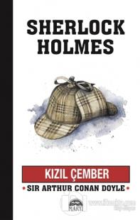 Kızıl Çember - Sherlock Holmes %25 indirimli Sir Arthur Conan Doyle