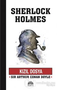 Kızıl Dosya - Sherlock Holmes %25 indirimli Sir Arthur Conan Doyle