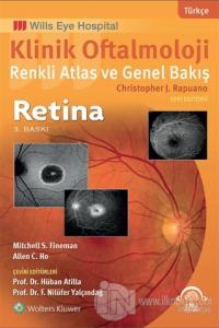 Klinik Oftalmoloji Renkli Atlas ve Genel Bakış Retina
