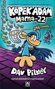 Köpek Adam 8 - Mama 22 Dav Pilkey