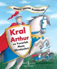 Kral Arthur ve Yuvarlak Masa Şövalyeleri Sasha Morton