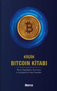 Küçük Bitcoin Kitabı (Ciltli) Kolektif