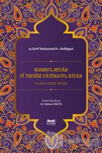Kurbu'l-Hitab Fi Tefsiri Fatihati'l-Kitab