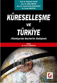 Küreselleşme ve Türkiye Mehmet Akad