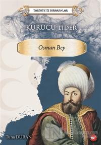 Kurucu Lider - Osman Bey Tuna Duran