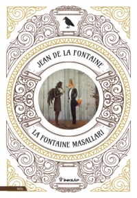 Seçme La Fontaine Masalları Jean de la Fontaine