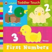 Ladybird Toddler Touch: First Numbers (Ciltli) Kolektif